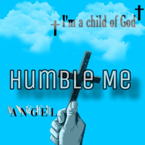 Humble ME | Boomplay Music