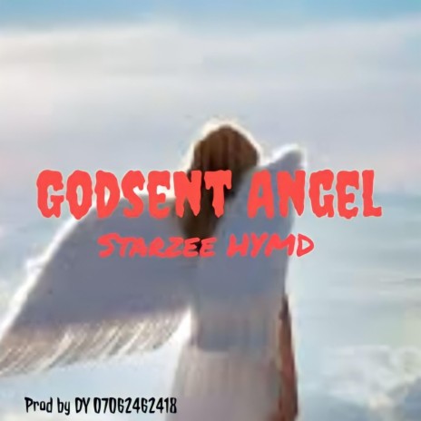 Godsent (Angel) | Boomplay Music