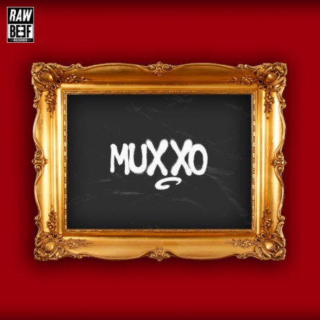 Muxxo ft. Don Maligno | Boomplay Music