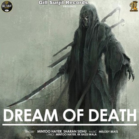 Dream Of Death ft. Sharan Sidhu | Boomplay Music