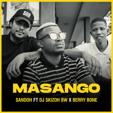 Masango ft. Dj Skizoh Bw & Berry Bone | Boomplay Music