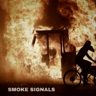 Smoke Signals