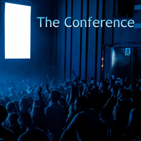 The Conference | Boomplay Music