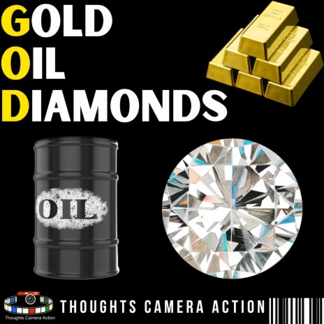 GOD GOLD OIL DIAMONDS | Boomplay Music