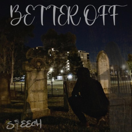 Better Off | Boomplay Music