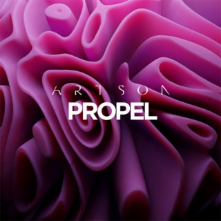 Propel