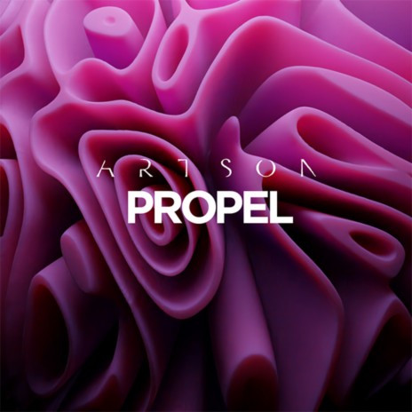 Propel | Boomplay Music