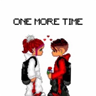 One More Time lyrics | Boomplay Music