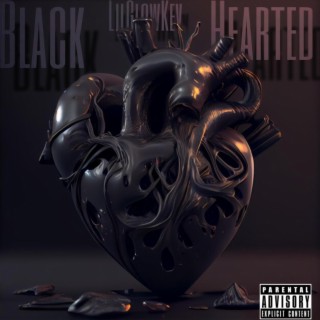 Black Hearted lyrics | Boomplay Music