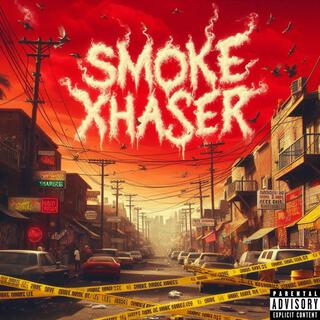 Smoke Xhaser