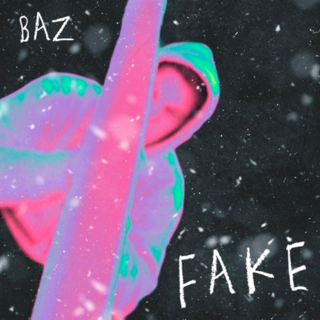 FAKE | Boomplay Music