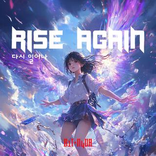 RISE AGAIN 다시 일어나 lyrics | Boomplay Music