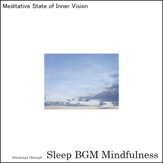 Meditative State of Inner Vision