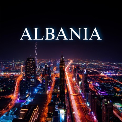 ALBANIA 2 | Boomplay Music