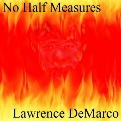 No Half Measures