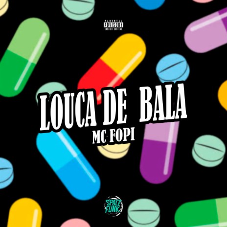 Louca de Bala ft. DJ HENRIQUE 011 & SPACE FUNK | Boomplay Music