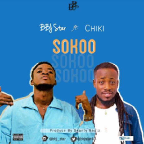 Sokoo ft. Chiki | Boomplay Music