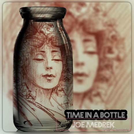 Time In A Bottle | Boomplay Music