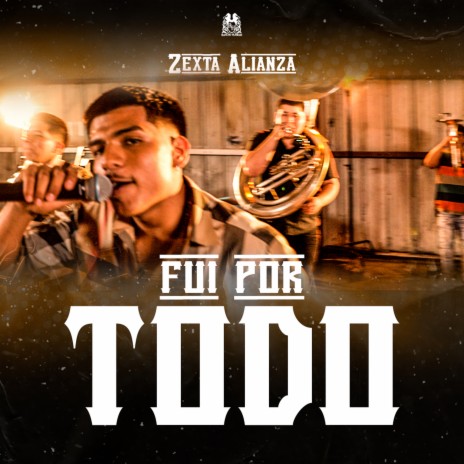 Fui Por Todo | Boomplay Music