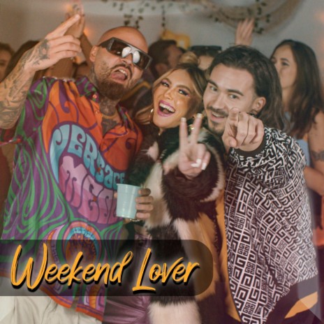 Weekend Lover ft. Matteo & Serena | Boomplay Music