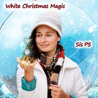 White Christmas Magic lyrics | Boomplay Music