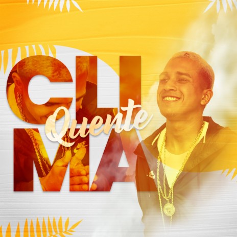 Clima Quente ft. MC Moranguin | Boomplay Music