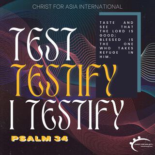 Testify Psalms 34 lyrics | Boomplay Music