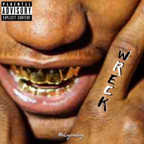 WRECK | Boomplay Music