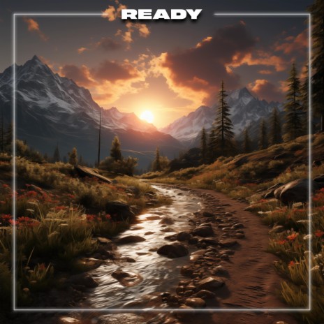 Ready | Boomplay Music