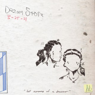 Dream Store lyrics | Boomplay Music