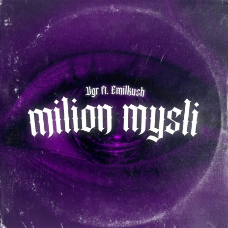 Milion myśli ft. Emilkush | Boomplay Music