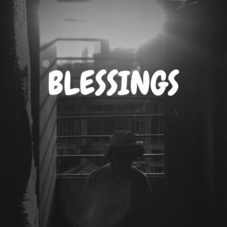 Blessings lyrics | Boomplay Music