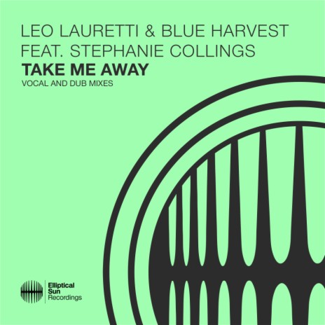 Take Me Away (Vocal Extended Mix) ft. Blue Harvest & Stephanie Collings | Boomplay Music