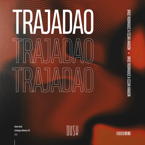 Trajadao ft. Cezar Aragon | Boomplay Music