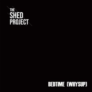 Bedtime(Whysup)