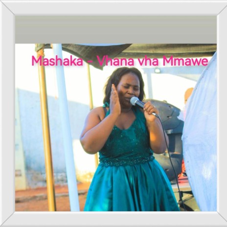 Mashaka (Vhana vha Mmawe) ft. Da lova | Boomplay Music