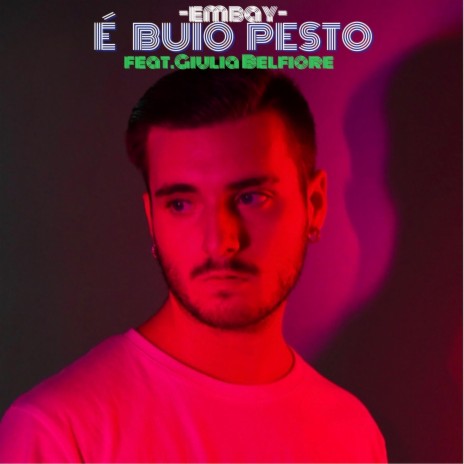 É buio pesto ft. Giulia Belfiore | Boomplay Music