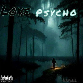 Love Psycho