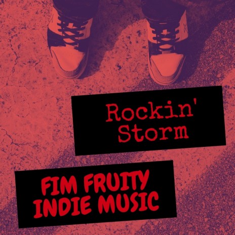 Rockin' Storm | Boomplay Music