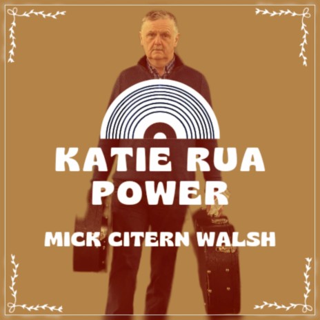 Katie Rua Power | Boomplay Music