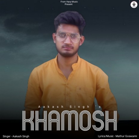 Khamosh | Boomplay Music