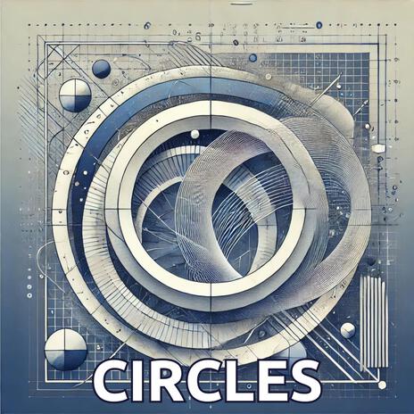 Circles | Boomplay Music