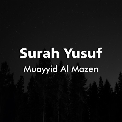 Surah Yusuf | Boomplay Music