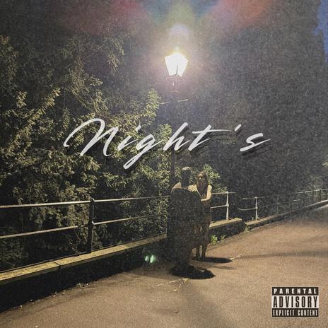 Night's | Boomplay Music