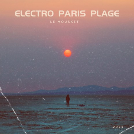 Electro Paris plage (dj version) | Boomplay Music