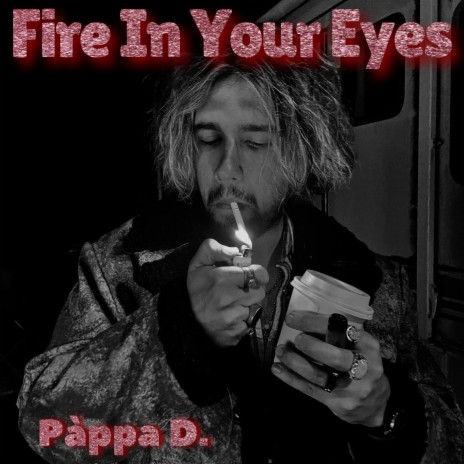 Fire In Your Eyes (Take2)