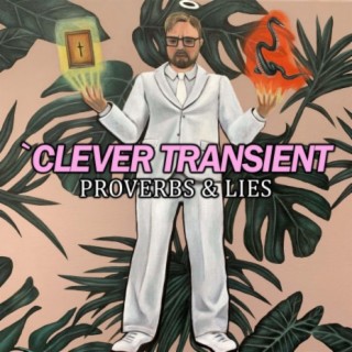 Clever Transient