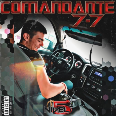 Comandante 7-7 | Boomplay Music