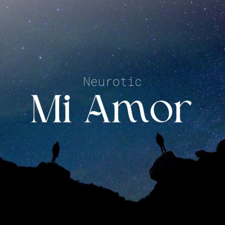 Mi Amor | Boomplay Music