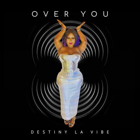 Over You | Boomplay Music